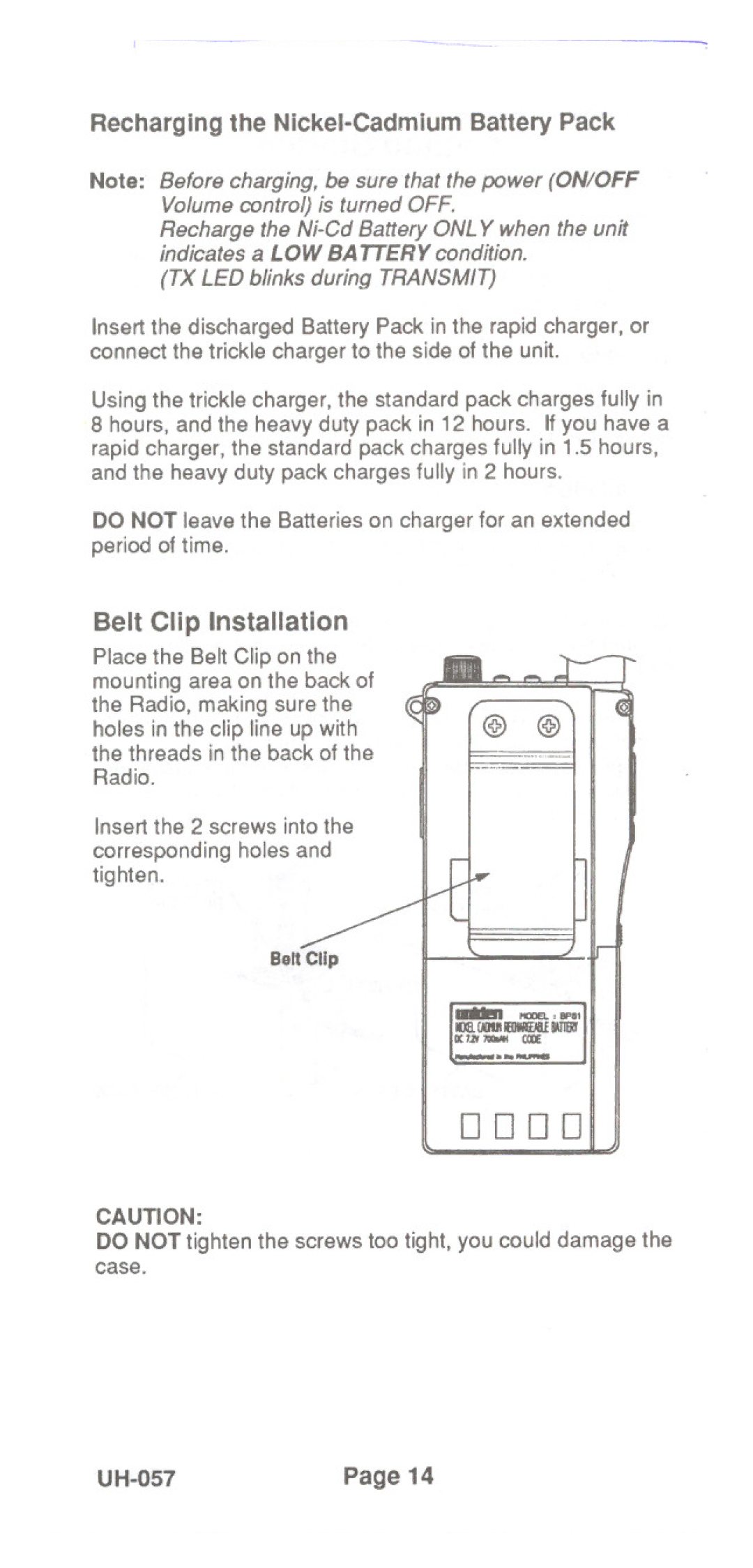 Uniden UH-057 manual Recharging the Nickel-Cadmium Battery Pack, Belt Clip Installation 