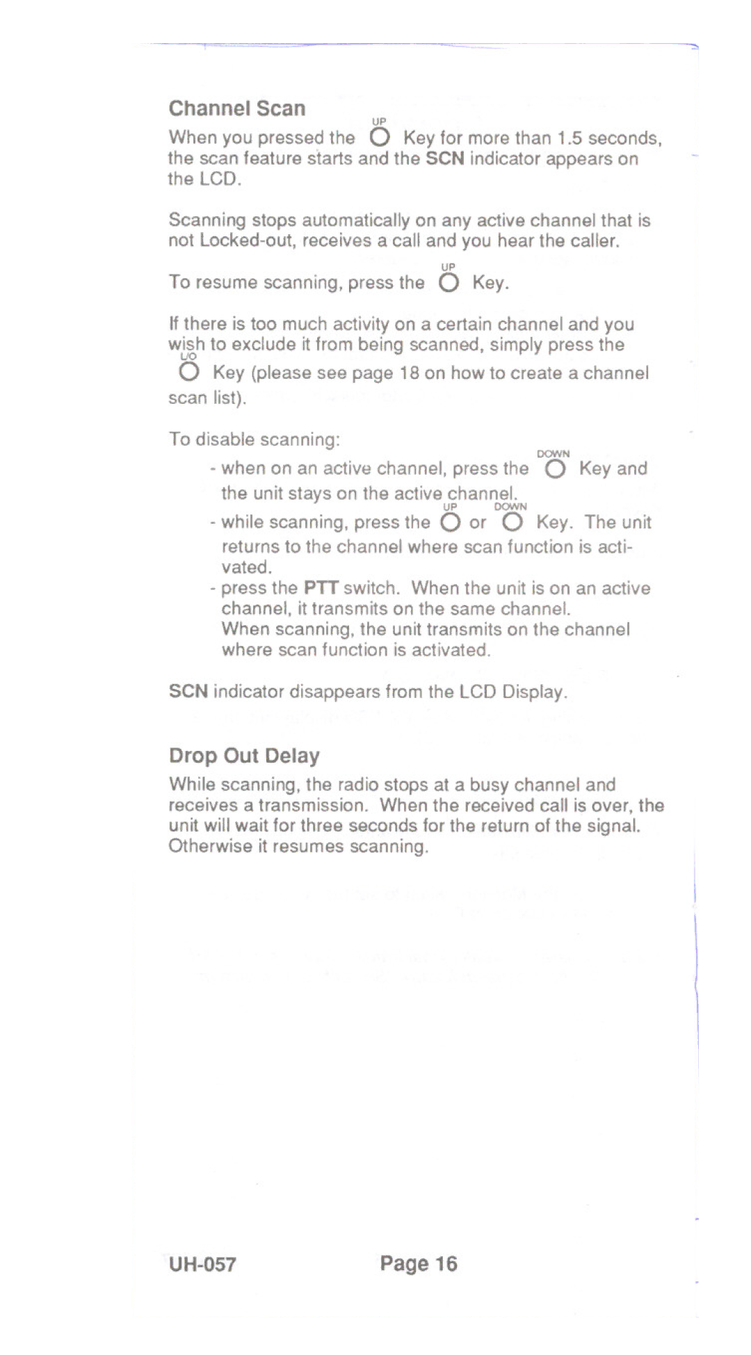 Uniden UH-057 manual Channel Scan, To resume scanning, press the 0 Key 