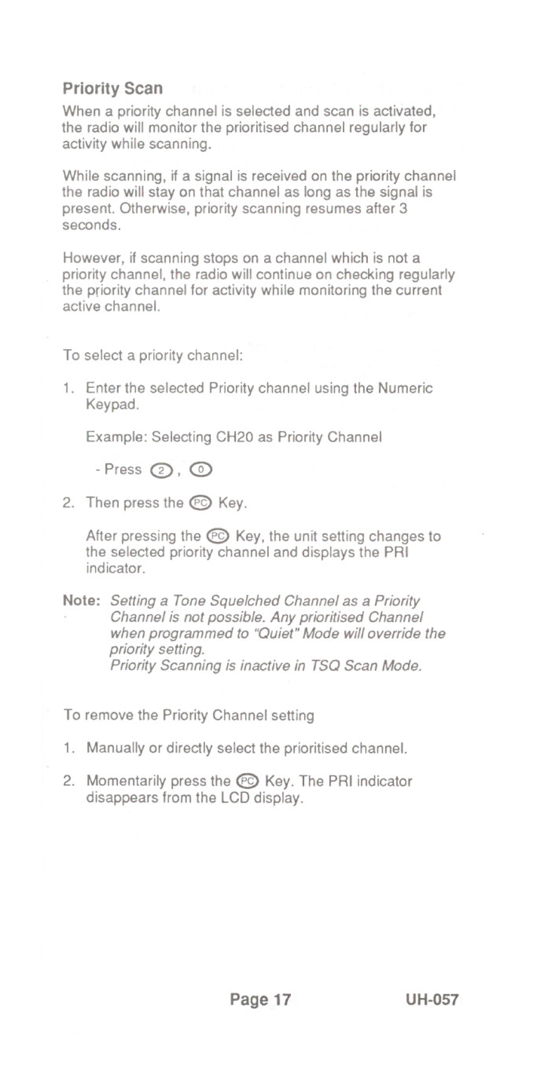 Uniden UH-057 manual Press D, PriorityScanning is inactive in TSO Scan Mode 