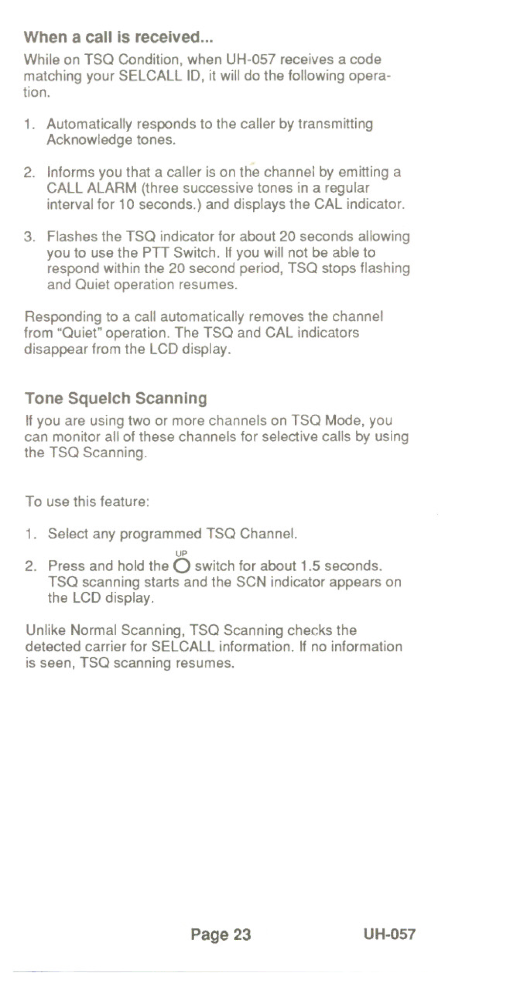 Uniden UH-057 manual When a call is received, Tone Squelch Scanning 