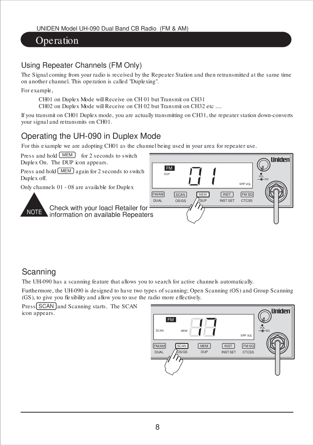 Uniden owner manual Operating the UH-090 in Duplex Mode, Scanning 