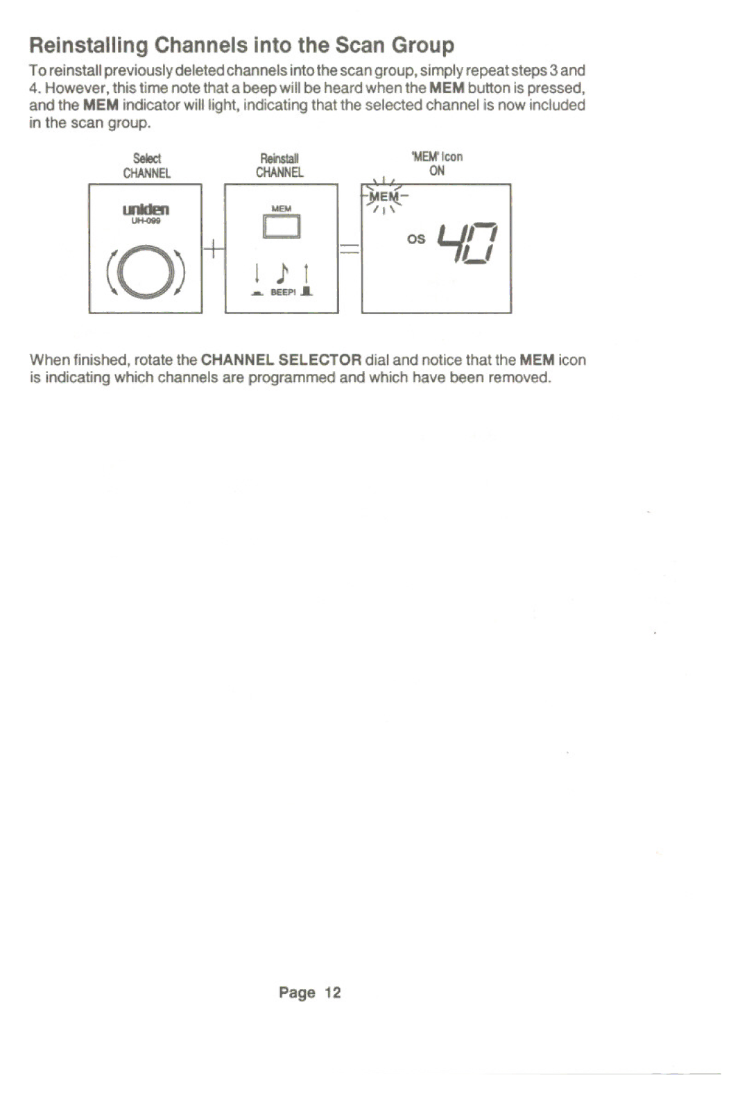 Uniden UH-099 owner manual Reinstalling Channels into the Scan Group, ~E~ 