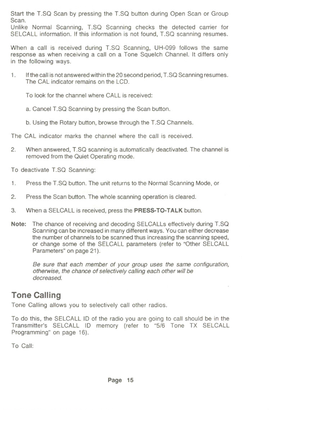 Uniden UH-099 owner manual CAL indicator marks the channel where the call is received, To deactivate T.Sa Scanning 