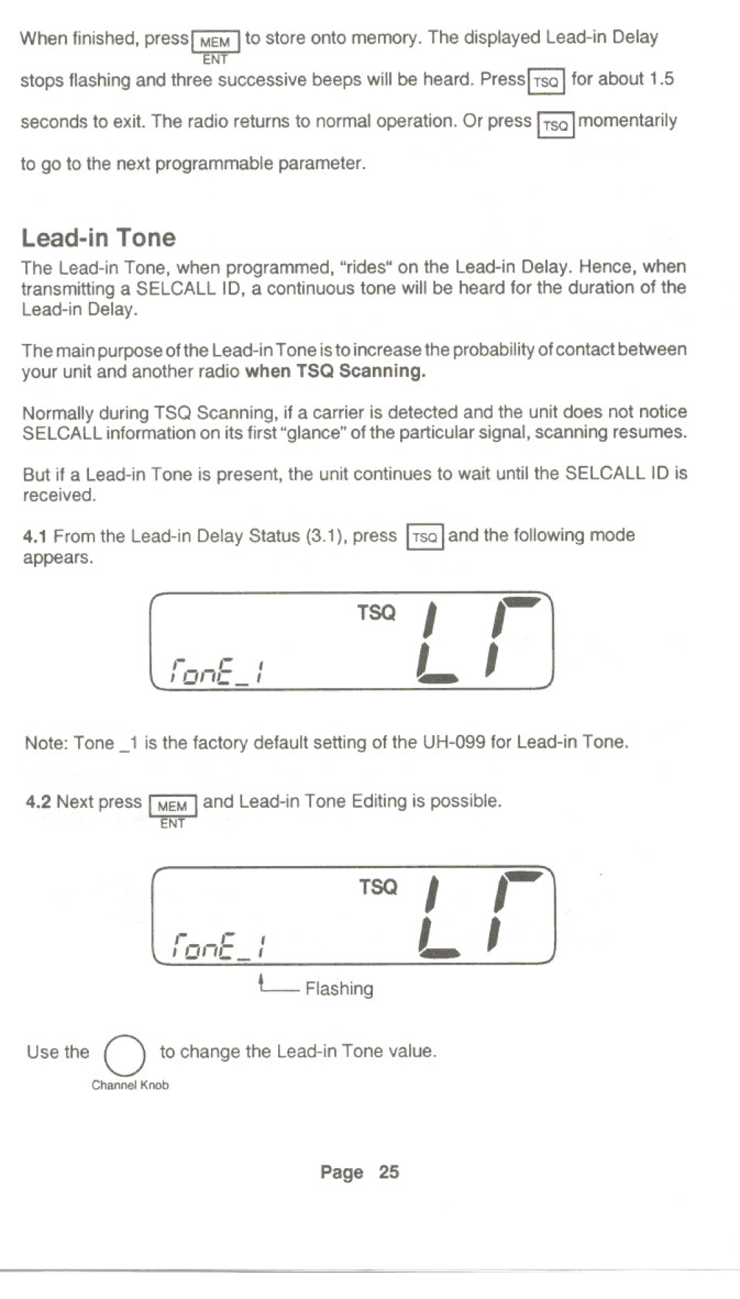 Uniden UH-099 owner manual Too I ,~, Usethe 0 to change the Lead-in Tone value 