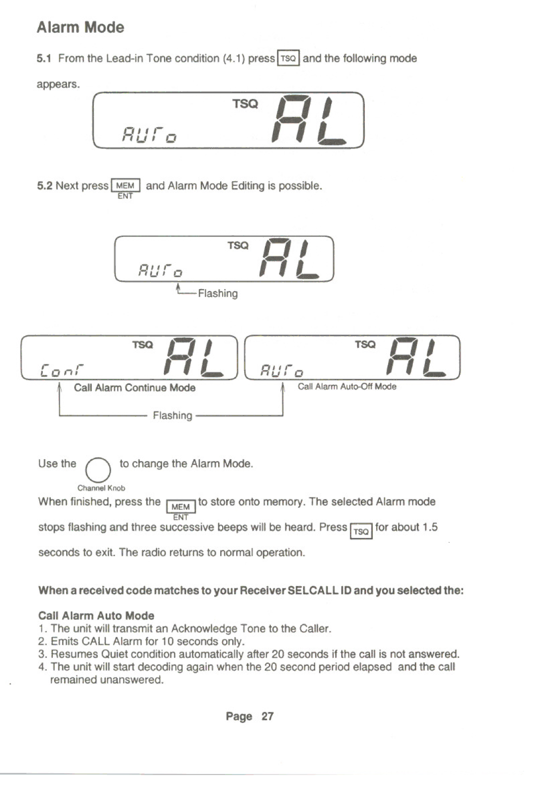 Uniden UH-099 owner manual Appears, Flashing, Use the 0 to change the Alarm Mode 