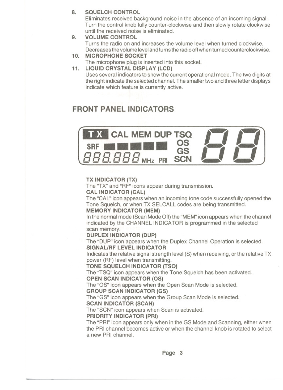 Uniden UH-099 owner manual ffffff GS, Front Panel Indicators, Volumecontrol, SRF ...11111 OS, IJ3I CAL MEM DUP TSQ 