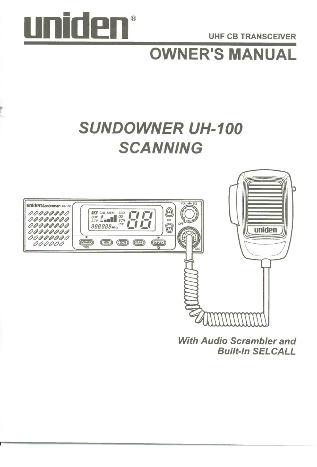 Uniden owner manual Sundowner UH-100 Scanning 