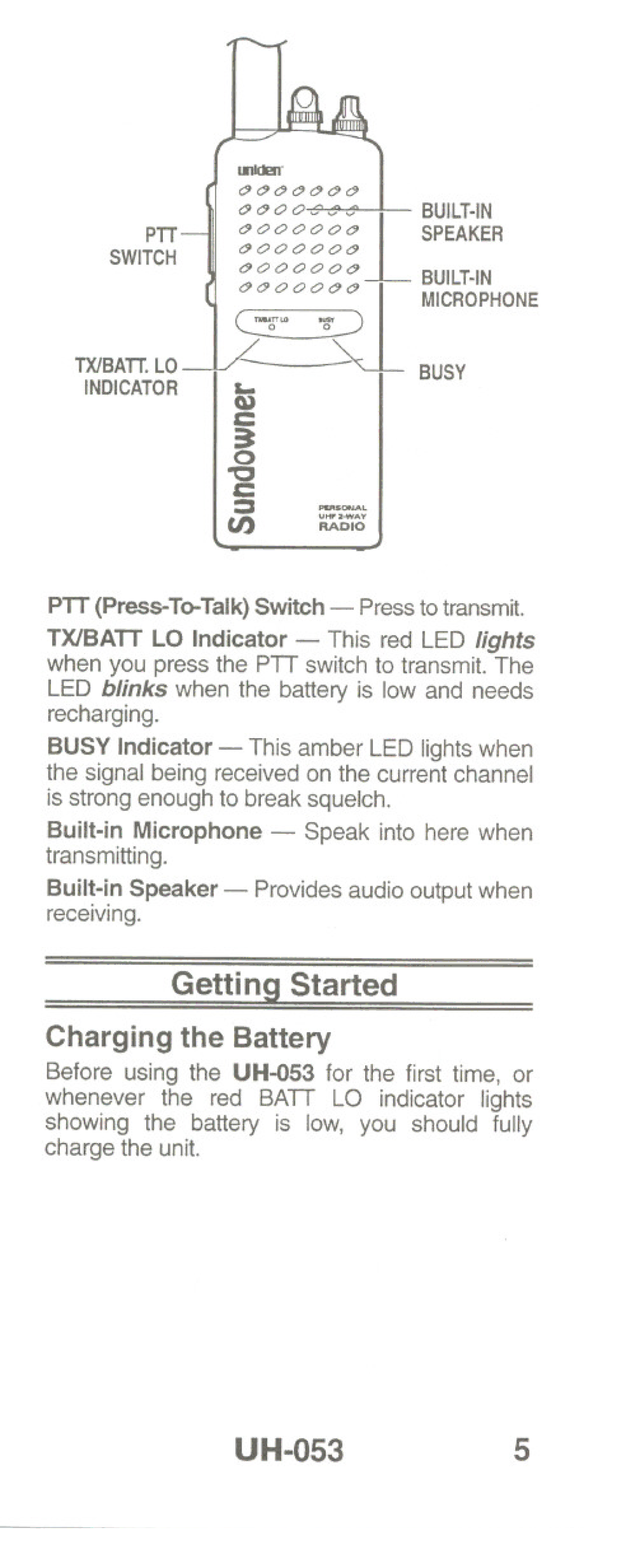 Uniden UH-O53 manual Getting Started Charging the Battery 