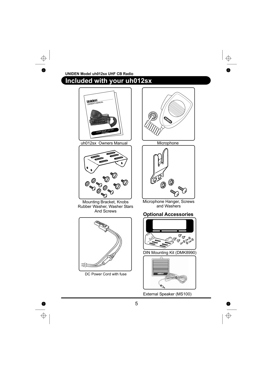 Uniden manual Included with your uh012sx, Optional Accessories 