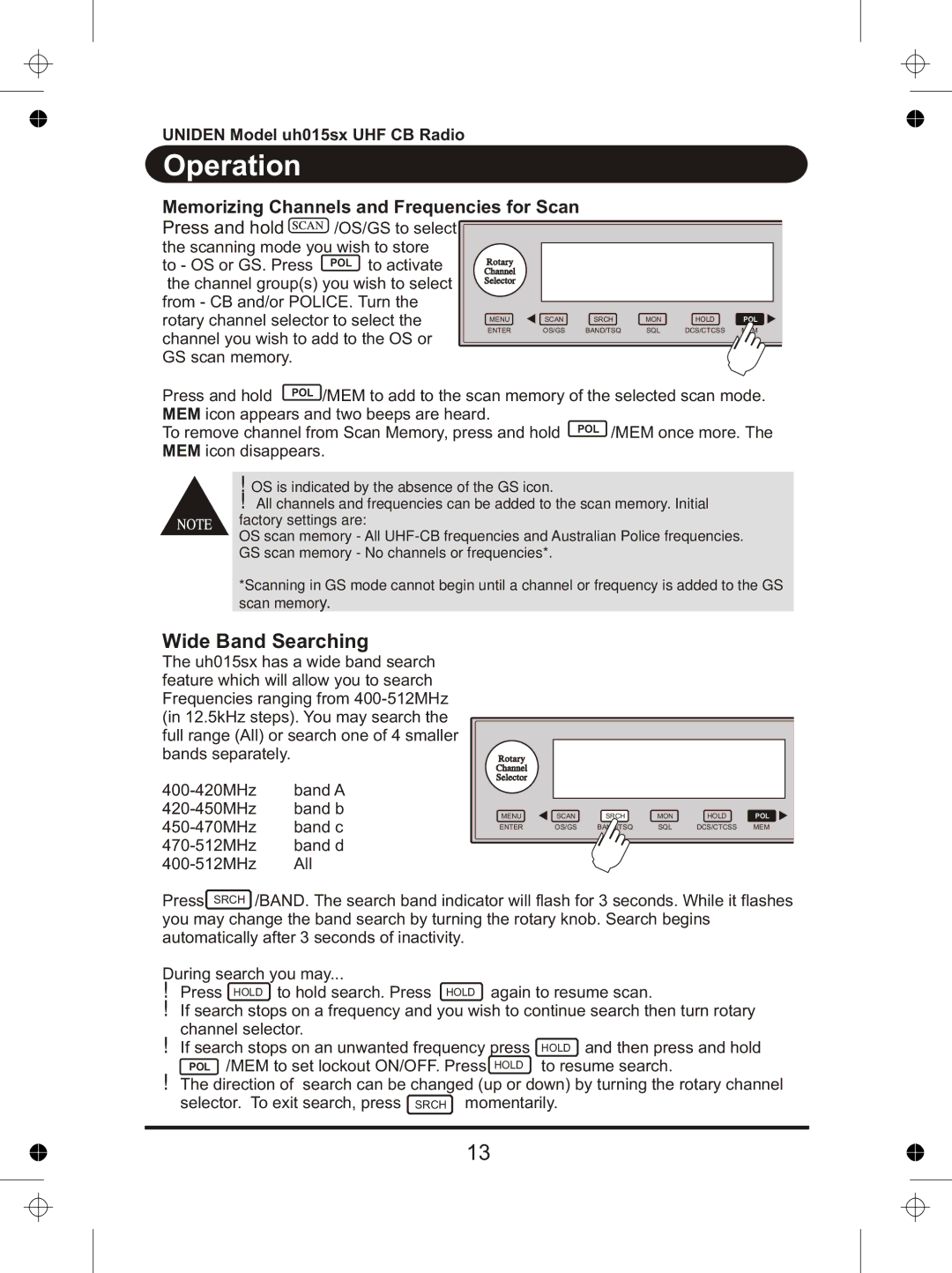 Uniden UH015sx manual Wide Band Searching, Press and hold 