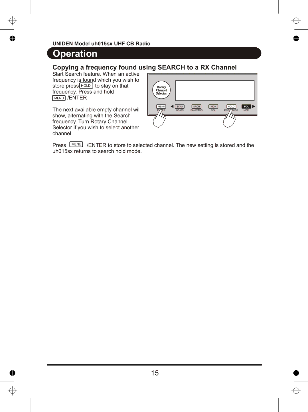 Uniden UH015sx manual Copying a frequency found using Search to a RX Channel, Menu /ENTER 