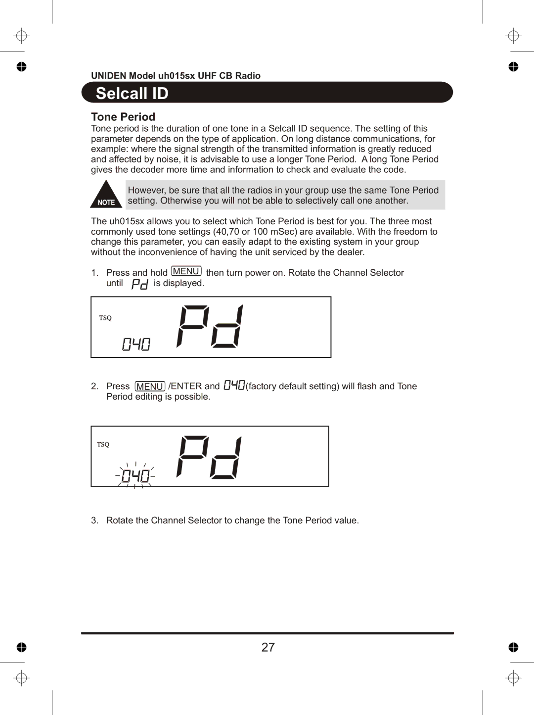 Uniden UH015sx manual Selcall ID, Tone Period 