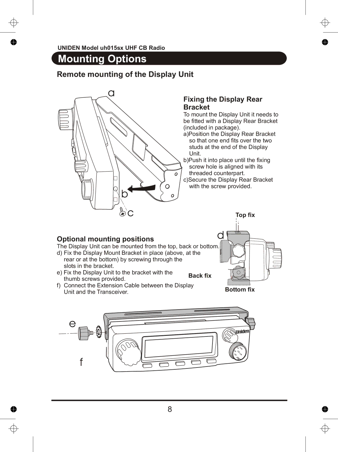 Uniden UH015sx manual Remote mounting of the Display Unit, Fixing the Display Rear Bracket 