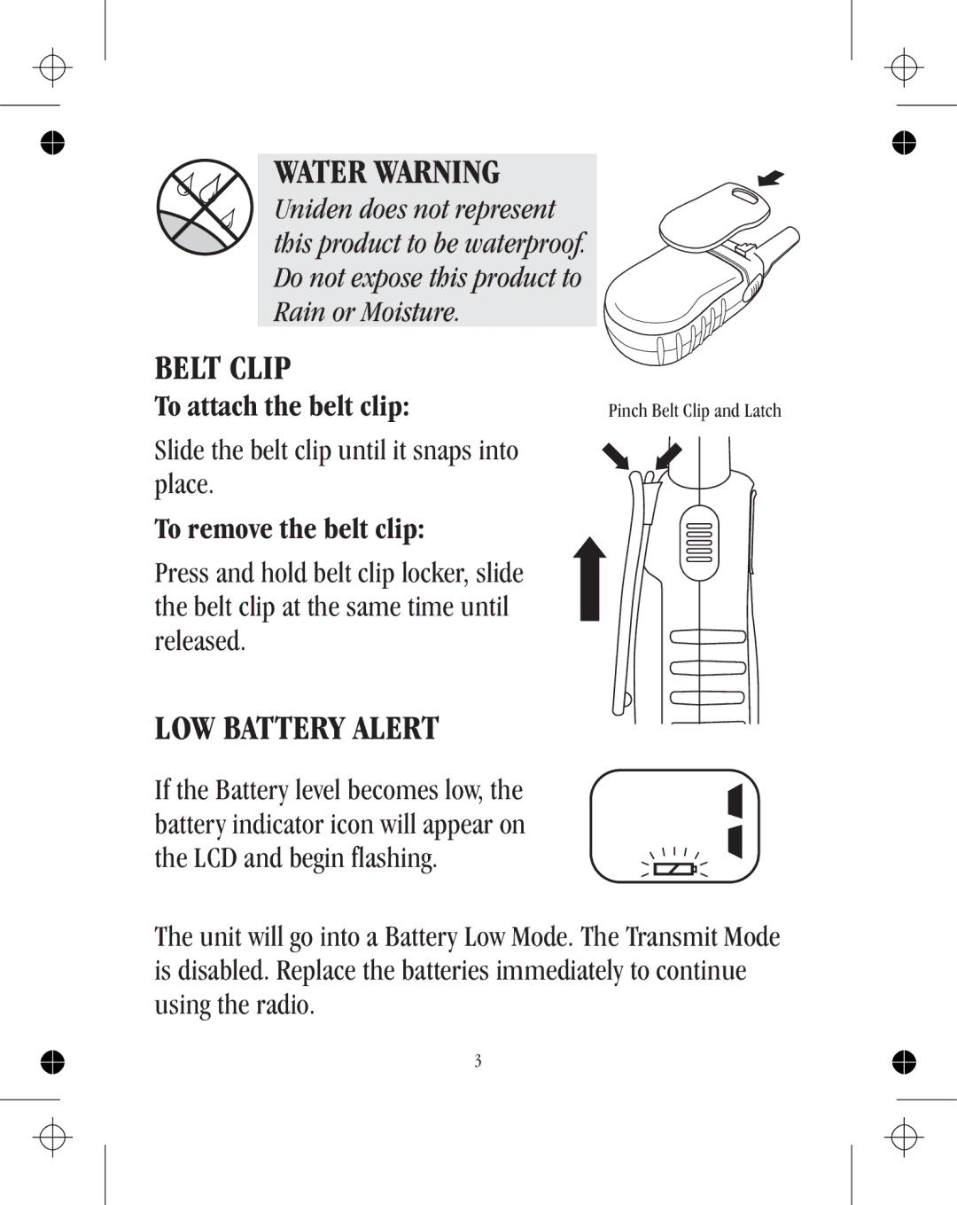 Uniden uh036sx-4 manual Water Warning, Belt Clip, LOW Battery Alert 