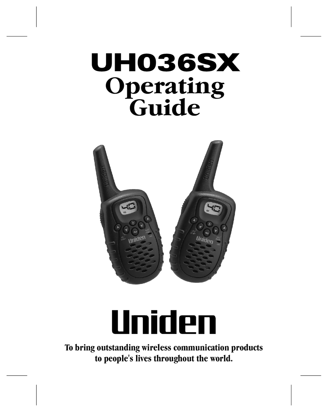 Uniden UH036SX manual Operating Guide 