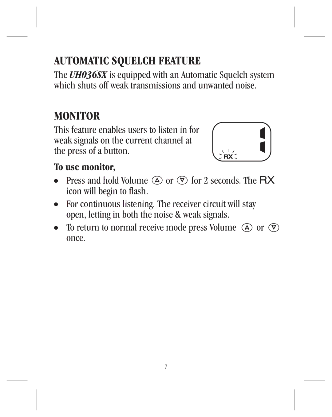 Uniden UH036SX manual Automatic Squelch Feature, Monitor, Press and hold Volume, Icon will begin to flash 