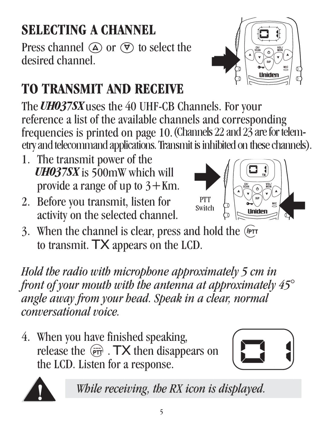 Uniden UH037SX-4 Press channel, Desired channel, Before you transmit, listen for, Activity on the selected channel 