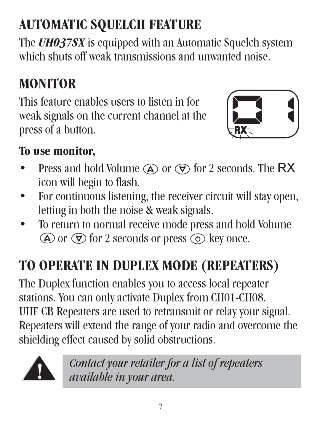 Uniden UH037SX-4, UH037SX-2 Automatic Squelch Feature, Monitor, To use monitor, Or for 2 seconds or press key once 