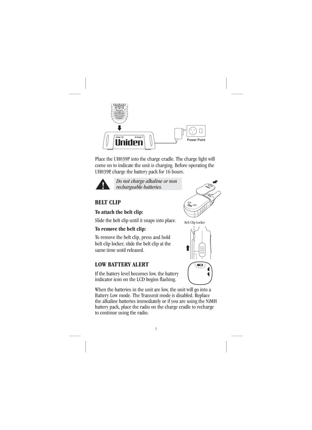 Uniden UH039P manual Belt Clip, LOW Battery Alert 