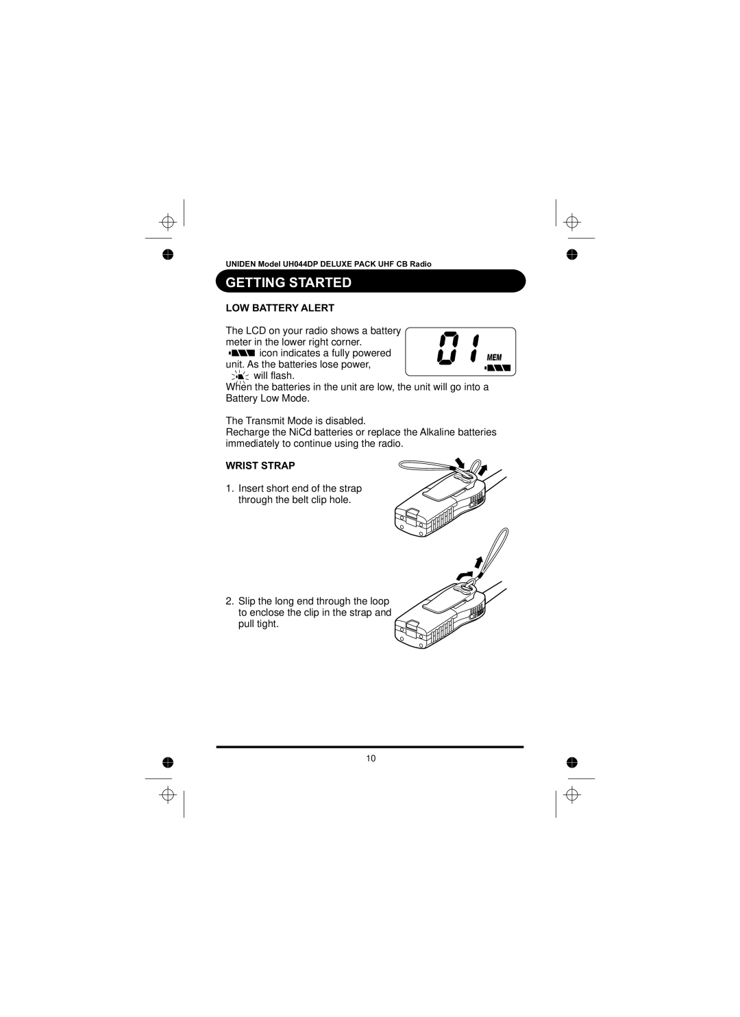 Uniden UH044DP manual LOW Battery Alert, Wrist Strap 