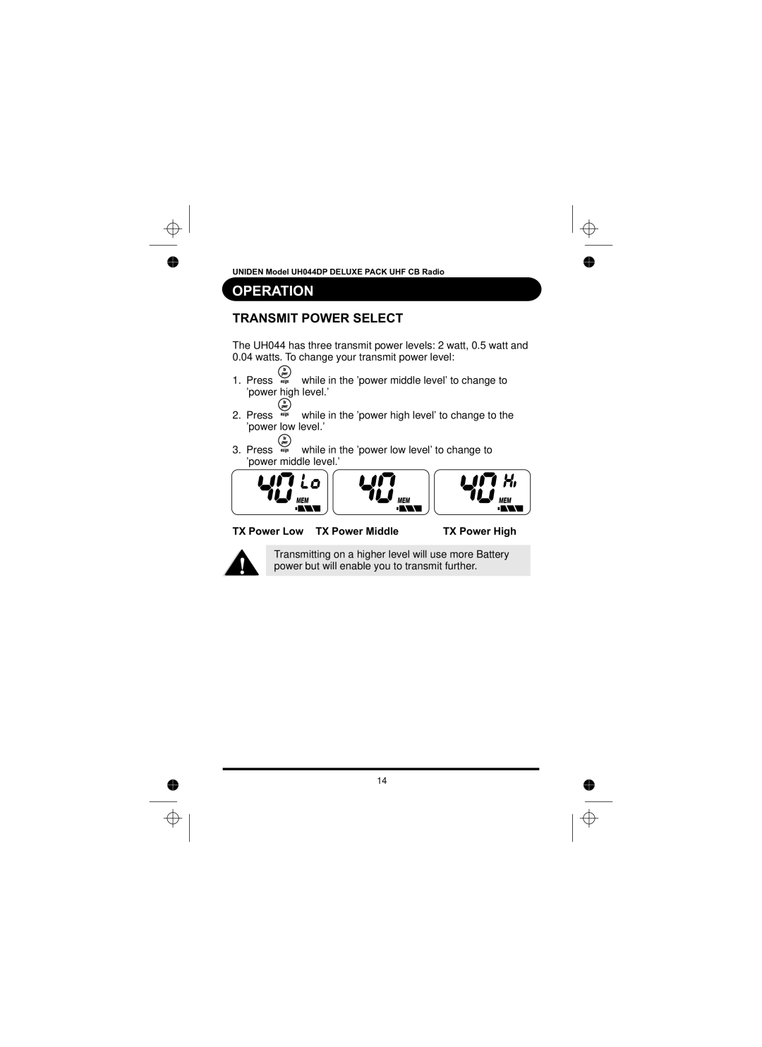 Uniden UH044DP manual Transmit Power Select, TX Power Low TX Power Middle TX Power High 