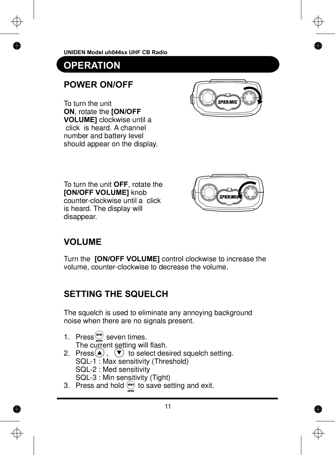 Uniden UH044SX manual Operation, Power ON/OFF, Volume, Setting the Squelch 