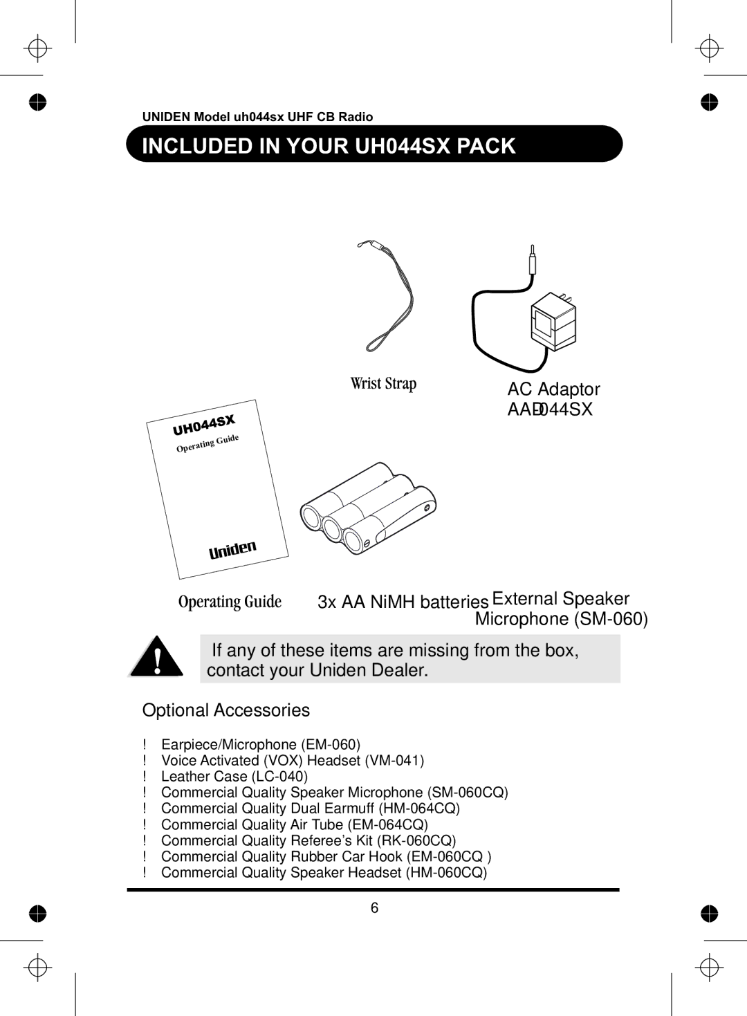 Uniden manual Included in Your UH044SX Pack, Optional Accessories 