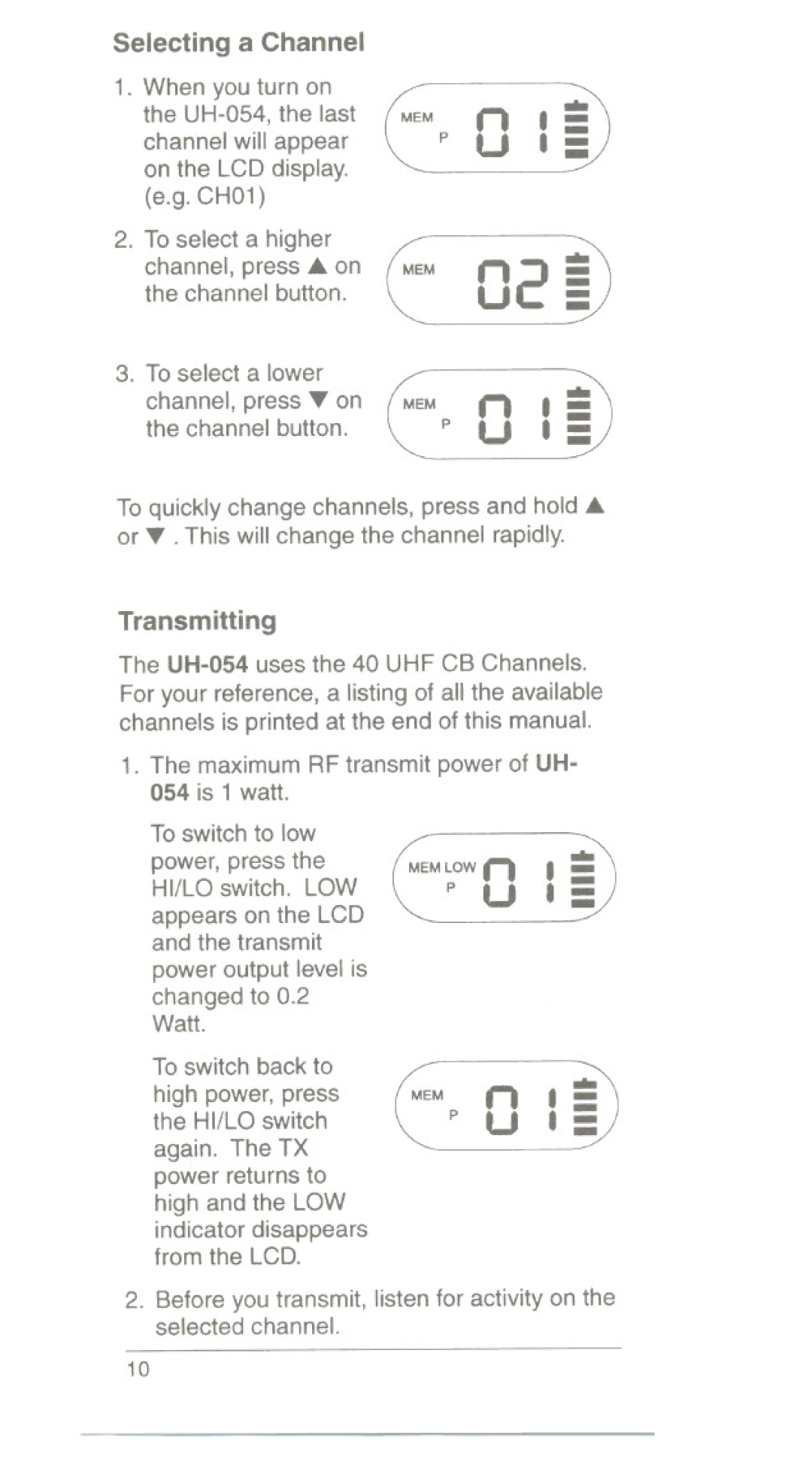 Uniden UH054L, UH054A manual Selecting a Channel, MEM n 1= PU 1= 