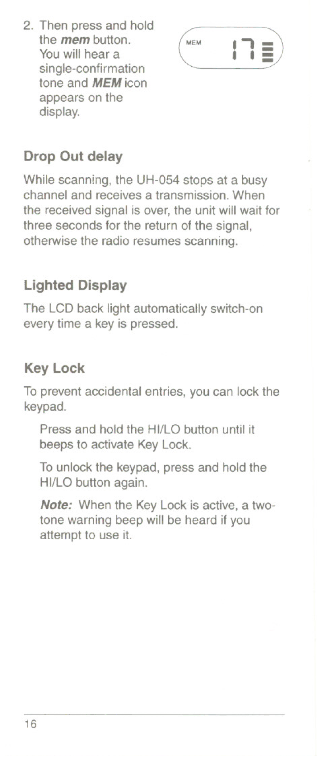 Uniden UH054L, UH054A manual Key Lock, Lighted Display, Drop Out delay 