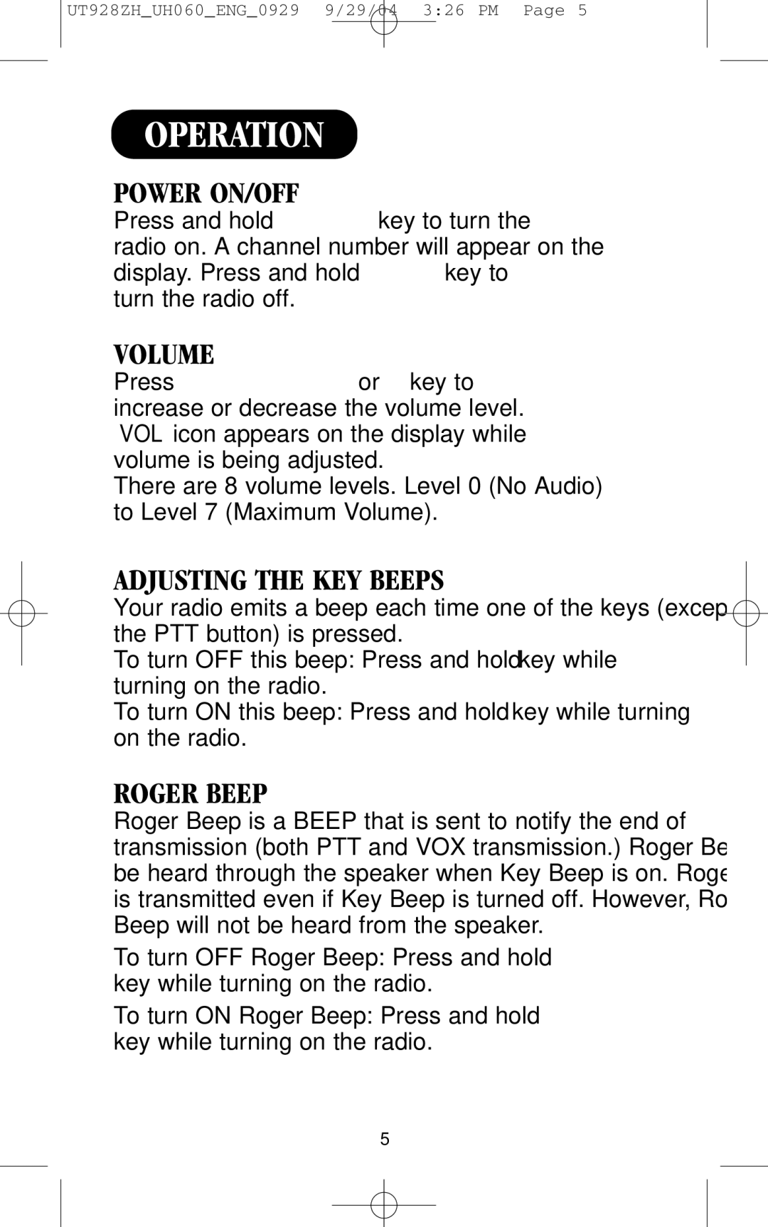 Uniden UH060SX-2 manual Operation, Power ON/OFF, Volume, Adjusting the KEY Beeps, Roger Beep 