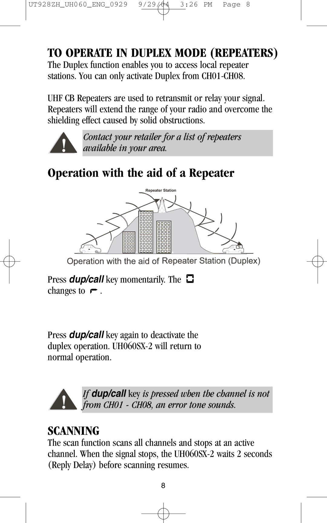 Uniden UH060SX-2 manual Scanning, To Operate in Duplex Mode Repeaters 