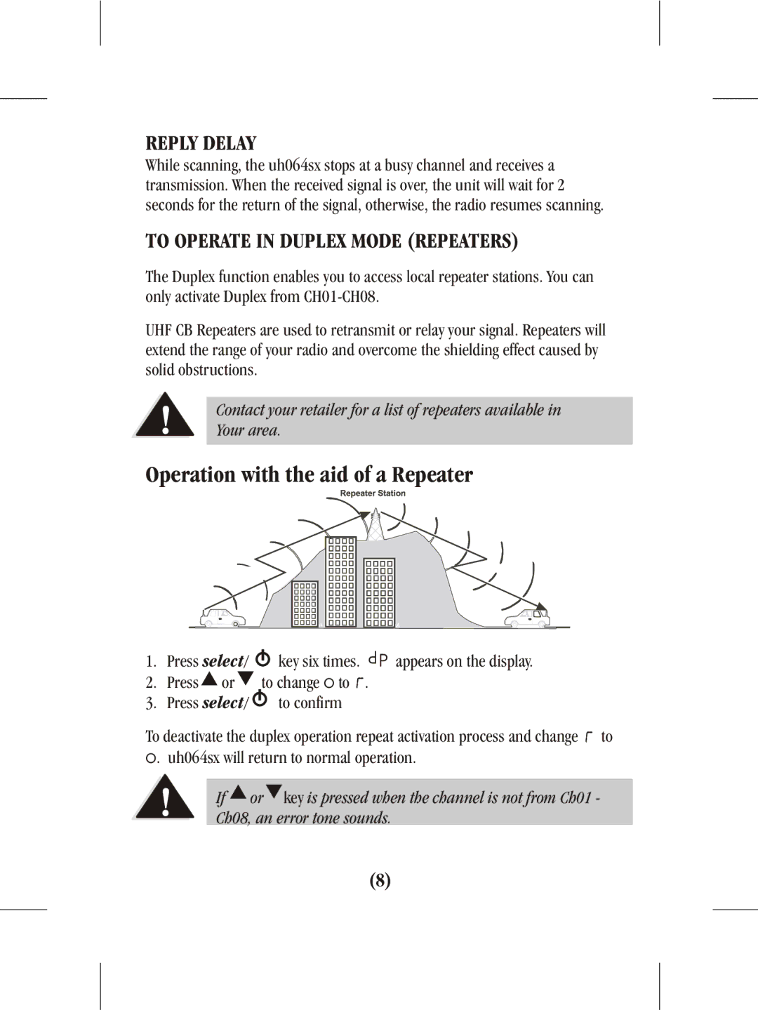 Uniden uh064sx-2 manual Operation with the aid of a Repeater 