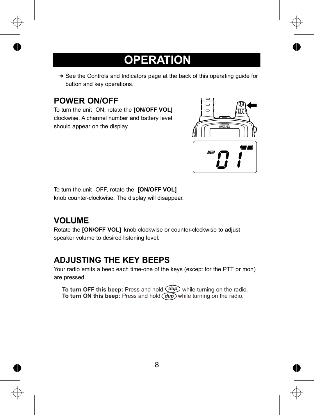 Uniden UH073sx manual Operation, Dup while turning on the radio 