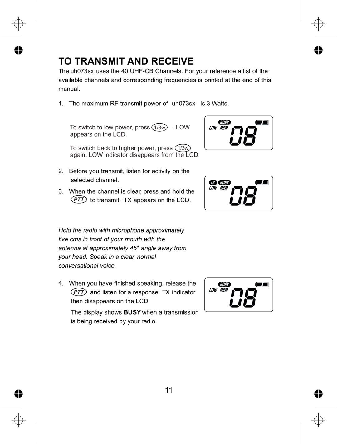 Uniden UH073sx manual To Transmit and Receive 