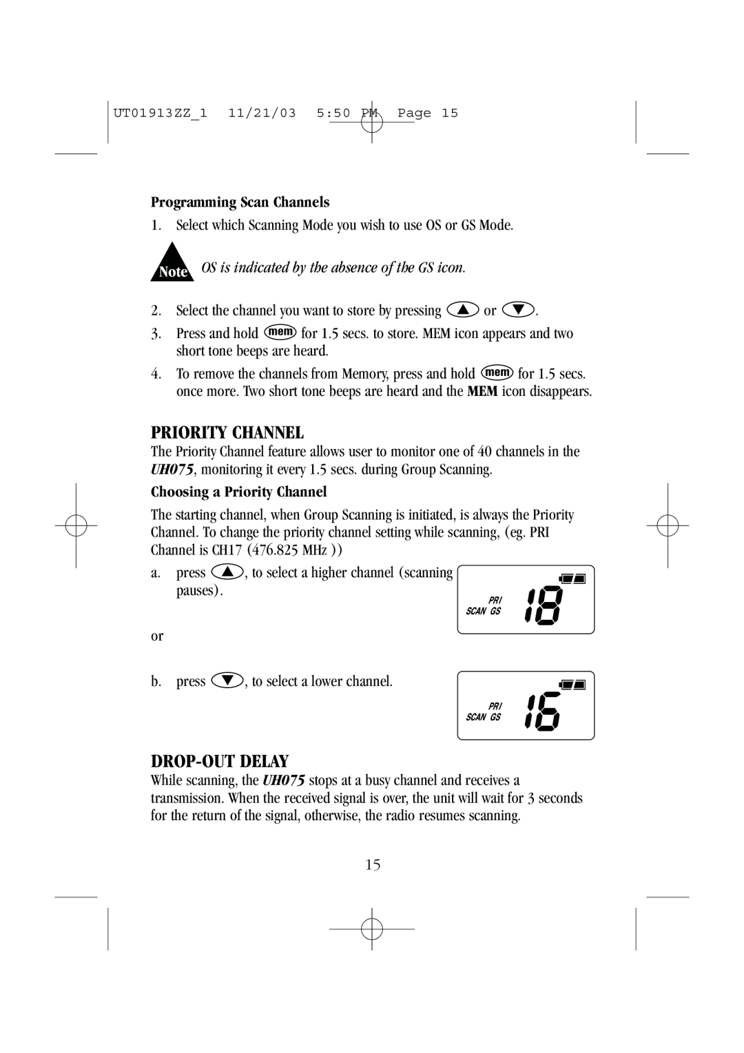 Uniden UH075 manual DROP-OUT Delay, Programming Scan Channels, Choosing a Priority Channel 