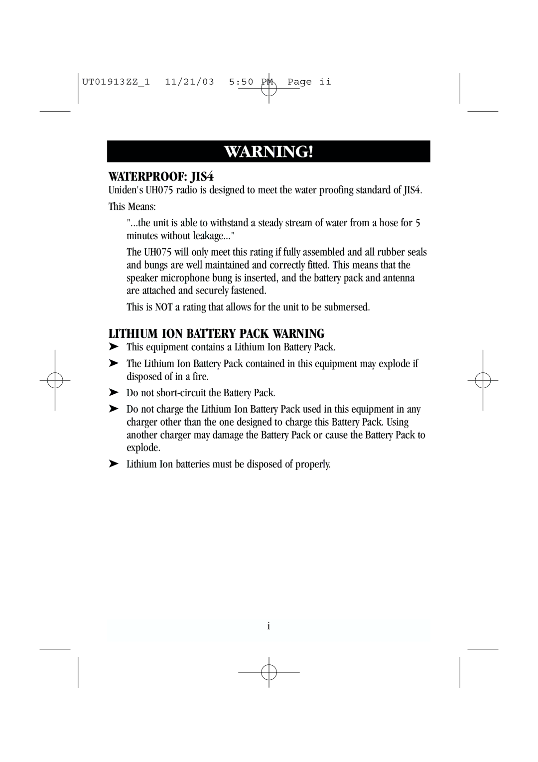 Uniden UH075 manual Waterproof JIS4, Lithium ION Battery Pack Warning 