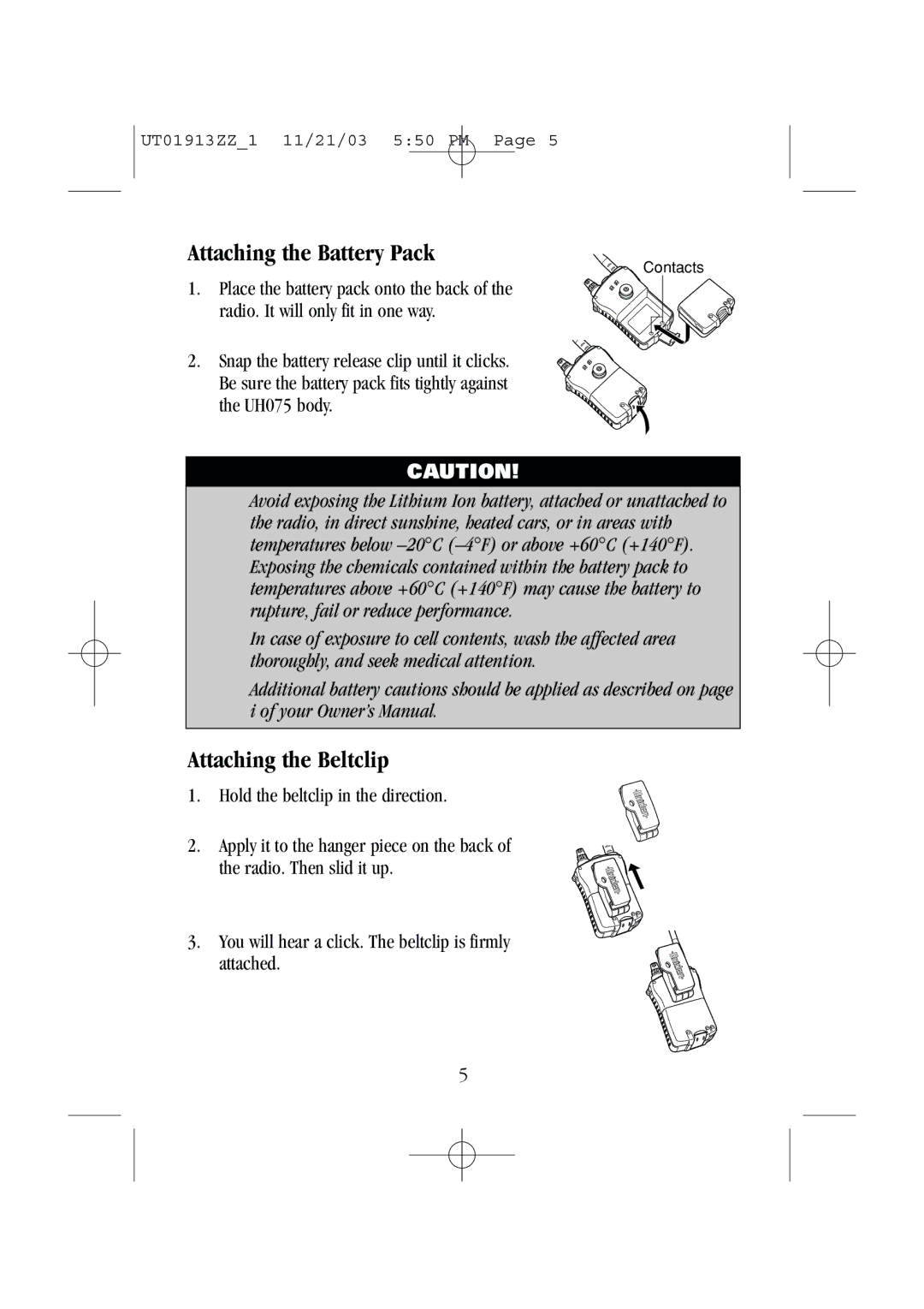 Uniden UH075 manual Attaching the Battery Pack 