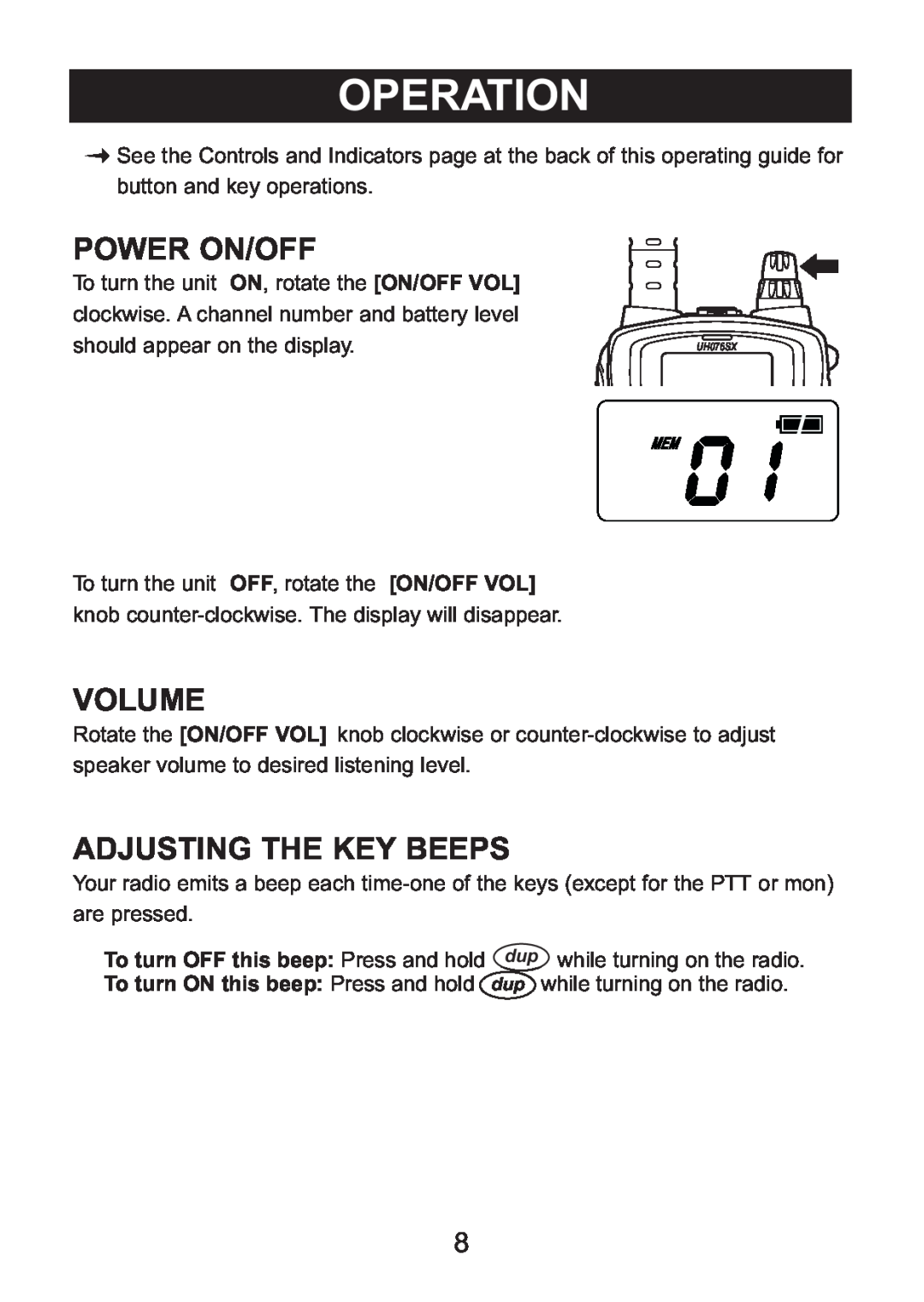 Uniden UH076SX owner manual Operation, Power On/Off, Volume, Adjusting The Key Beeps, dup while turning on the radio 