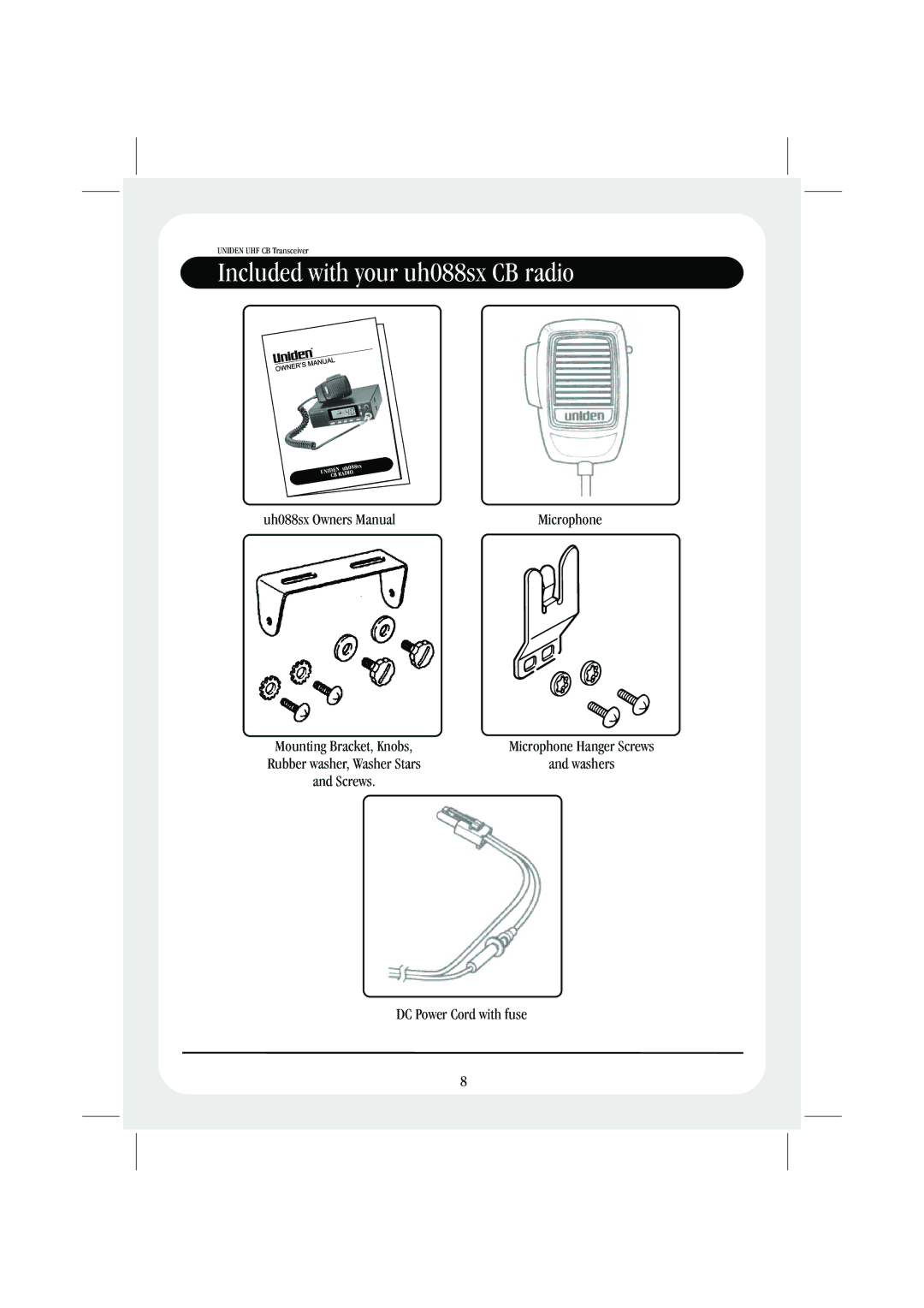 Uniden UH088SX CB manual Included with your uh088sx CB radio 