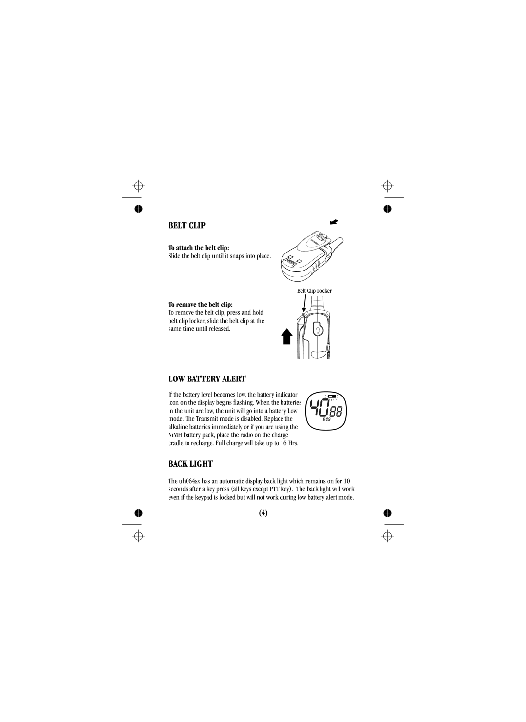 Uniden UH088sx manual Belt Clip, LOW Battery Alert, Back Light 