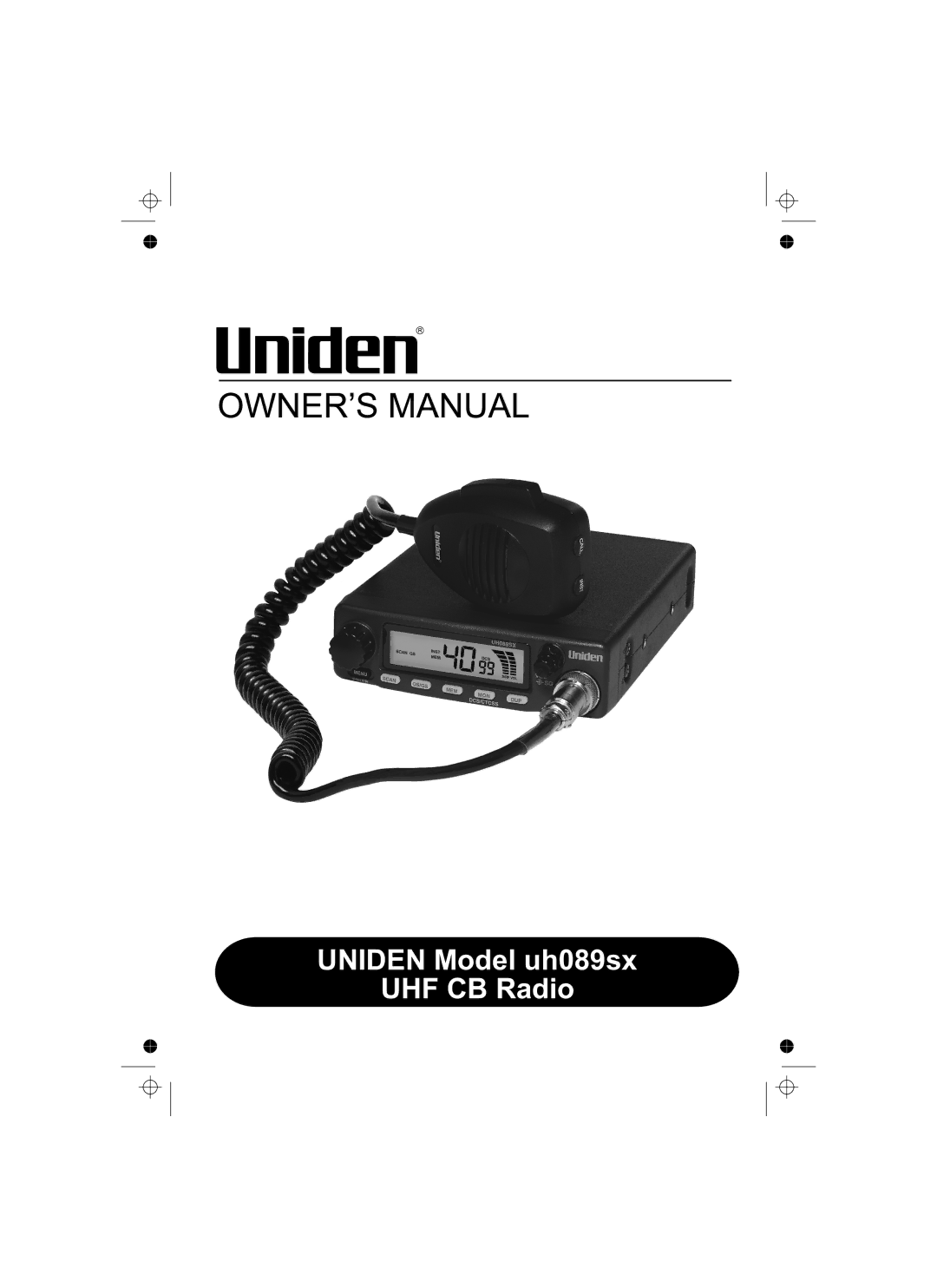 Uniden UH089sx manual Uniden Model uh089sx UHF CB Radio 