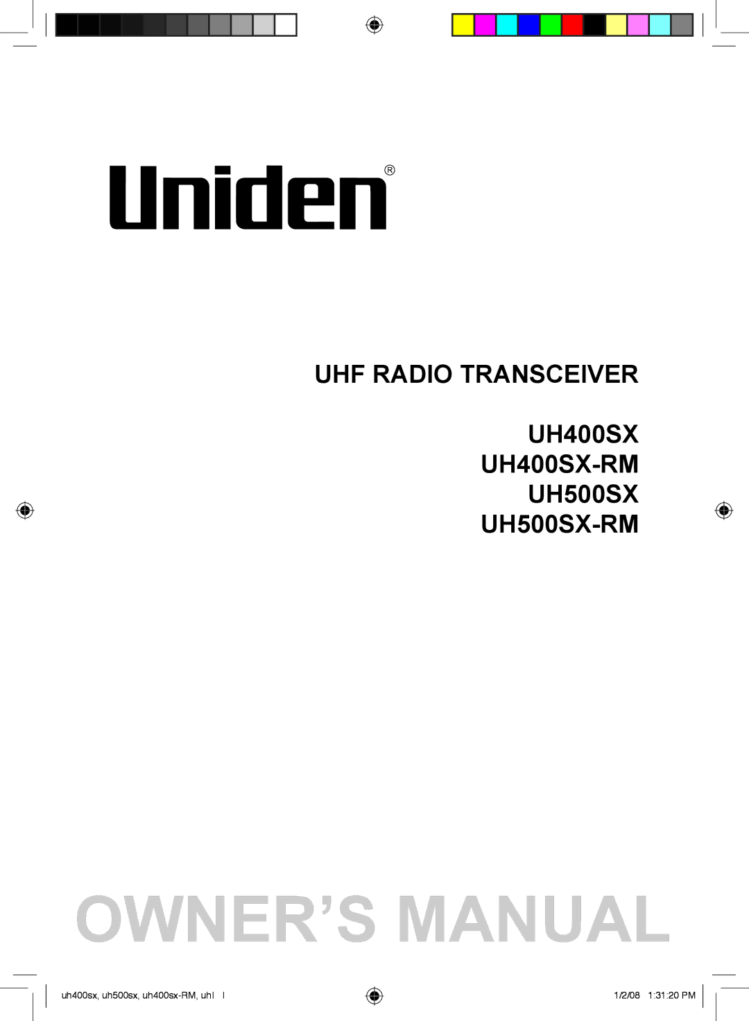 Uniden UH500SX-RM, UH400SX-RM owner manual OWNER’SI Manual 
