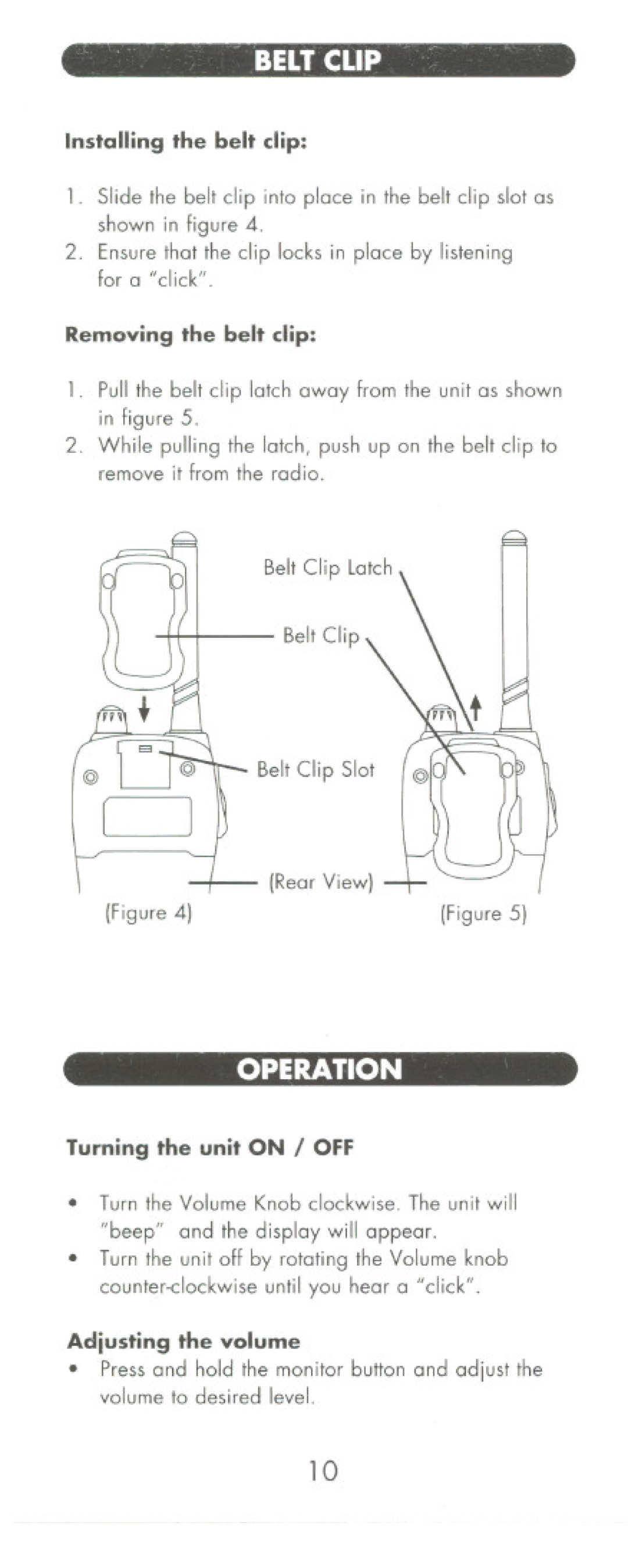 Uniden UHO45XR manual Turning the unit on I OFF, Adjusting. the volume 