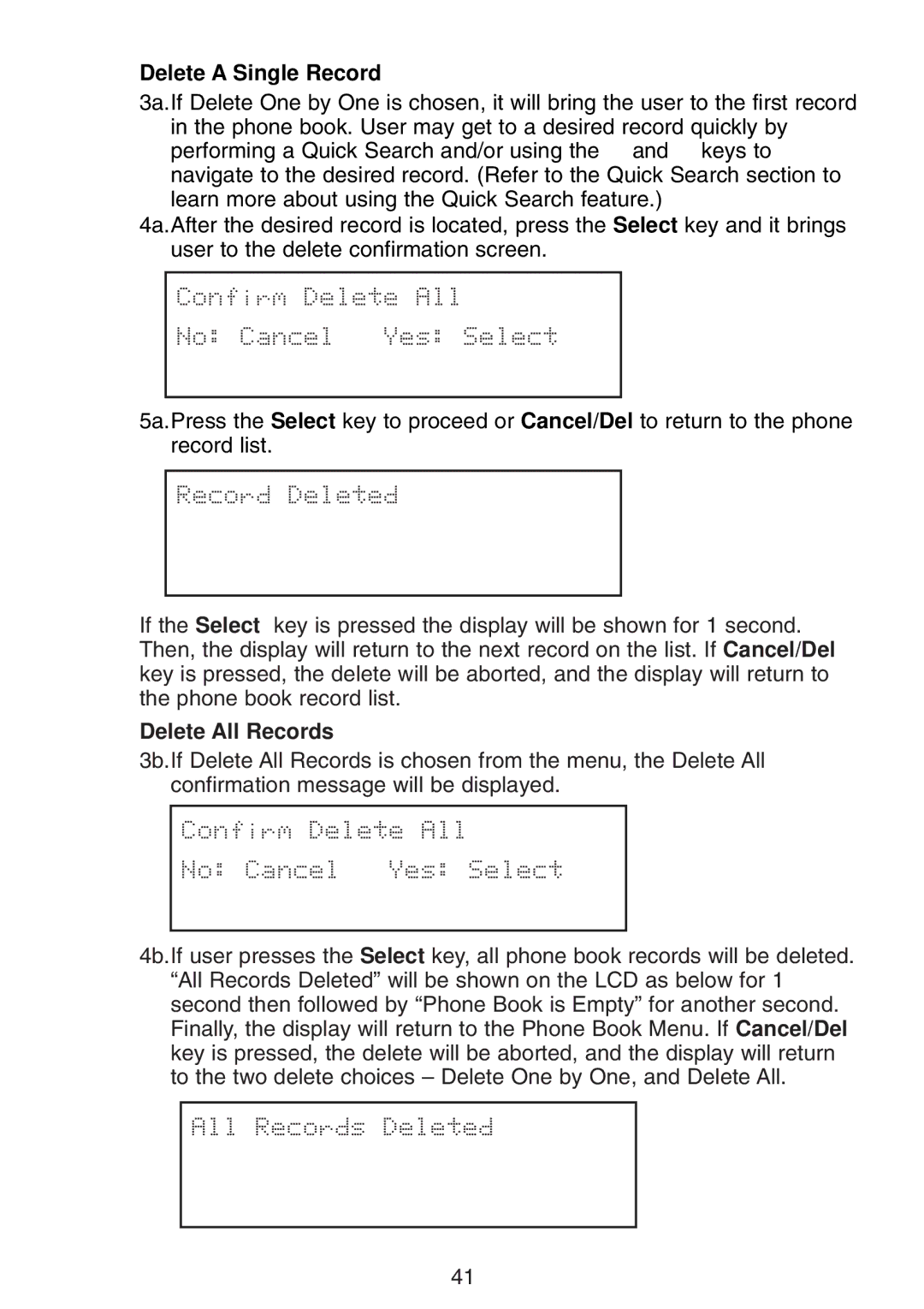 Uniden UIP300 Delete a Single Record, Confirm Delete All No Cancel Yes Select, Delete All Records, All Records Deleted 