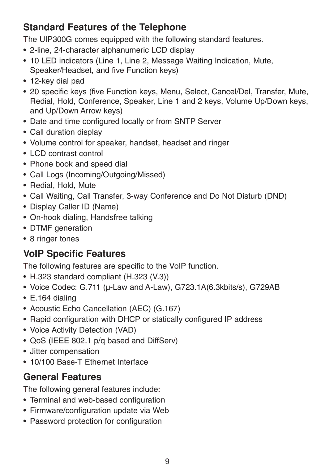 Uniden UIP300G manual Standard Features of the Telephone, VoIP Specific Features, General Features 