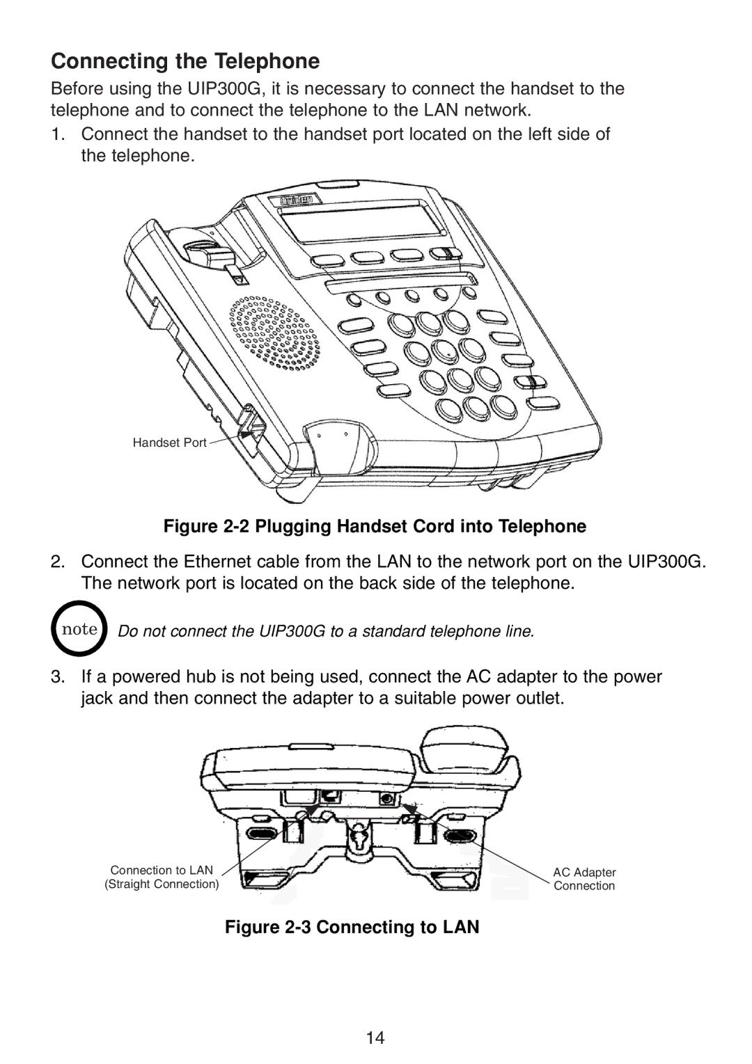 Uniden UIP300G manual Connecting the Telephone, Plugging Handset Cord into Telephone 