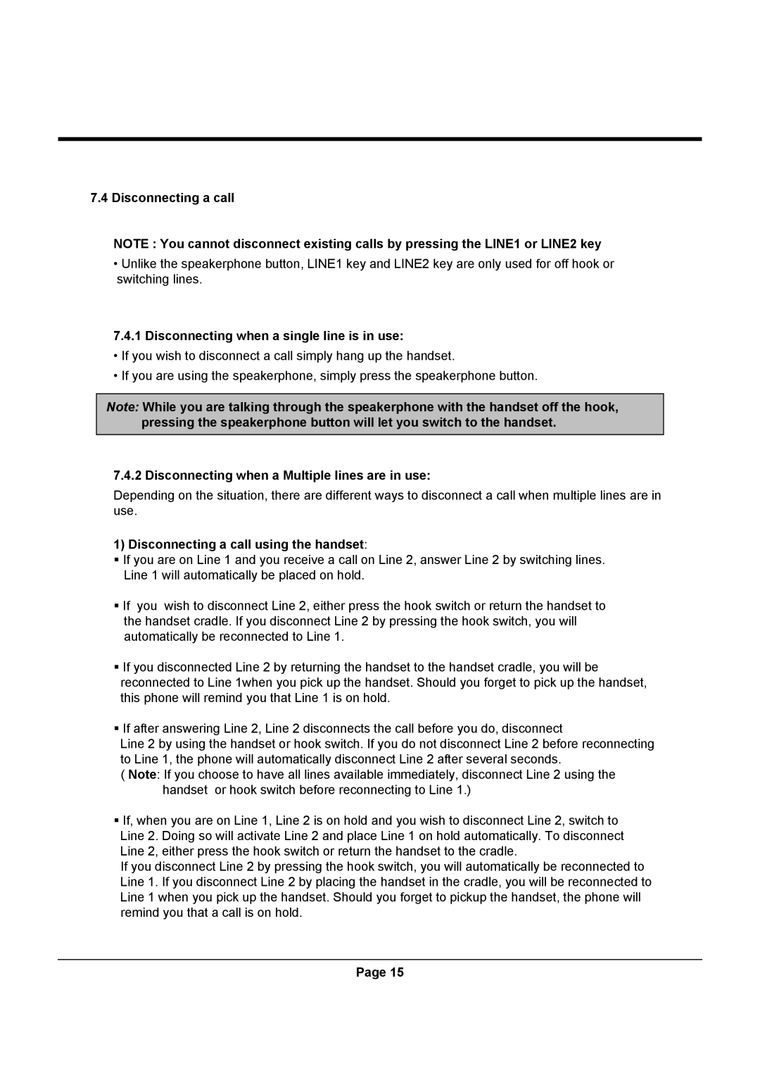 Uniden UIP312 manual Disconnecting when a single line is in use, Disconnecting a call using the handset 