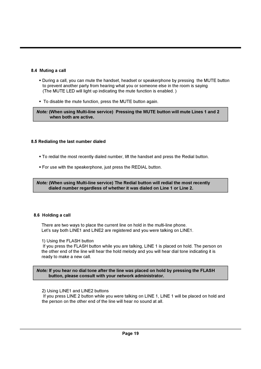 Uniden UIP312 manual Muting a call, Redialing the last number dialed, Holding a call 