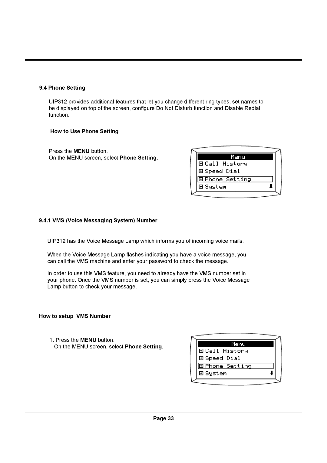 Uniden UIP312 manual How to Use Phone Setting, VMS Voice Messaging System Number, How to setup VMS Number 