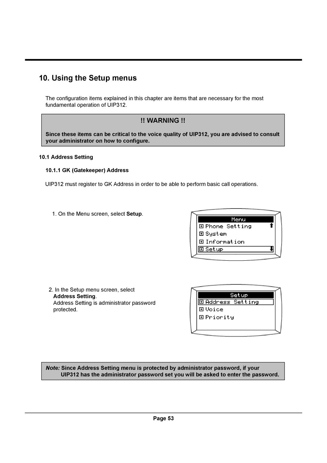 Uniden UIP312 manual Using the Setup menus 